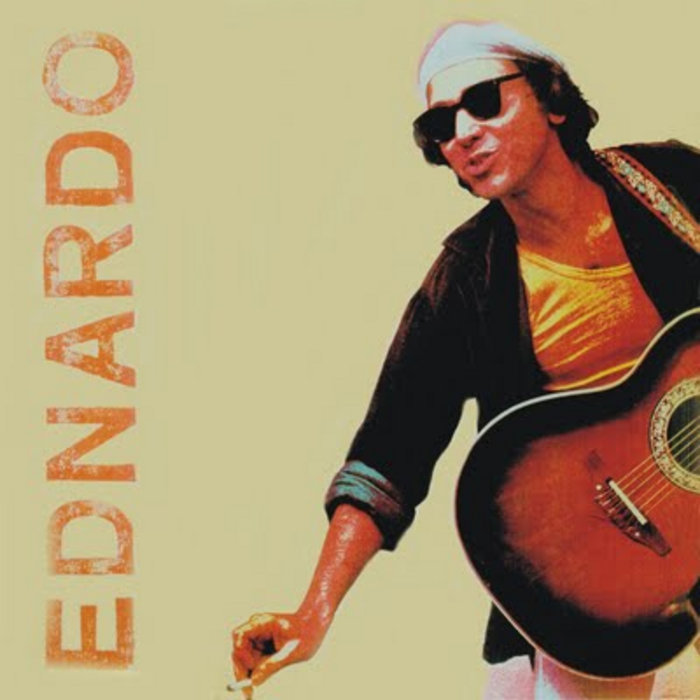 Ednardo | Ednardo