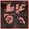 BlindÇhild  - Ziplock
