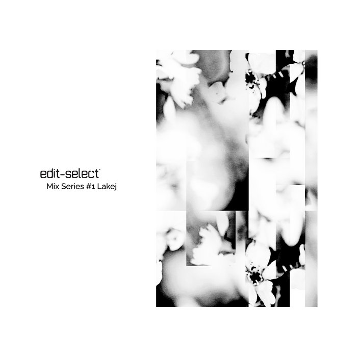 Edit Select Mix Series #1 | Lakej | Edit Select