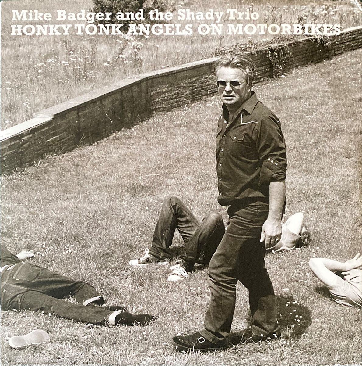 The Lord And Us | Mike Badger And The Shady Trio | Mike Badger
