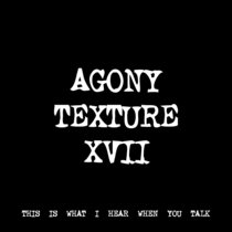 AGONY TEXTURE XVII [TF00679] cover art