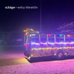 sLEdger - Every Vibration E.P.