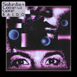 Saturdays Come And Gone cover