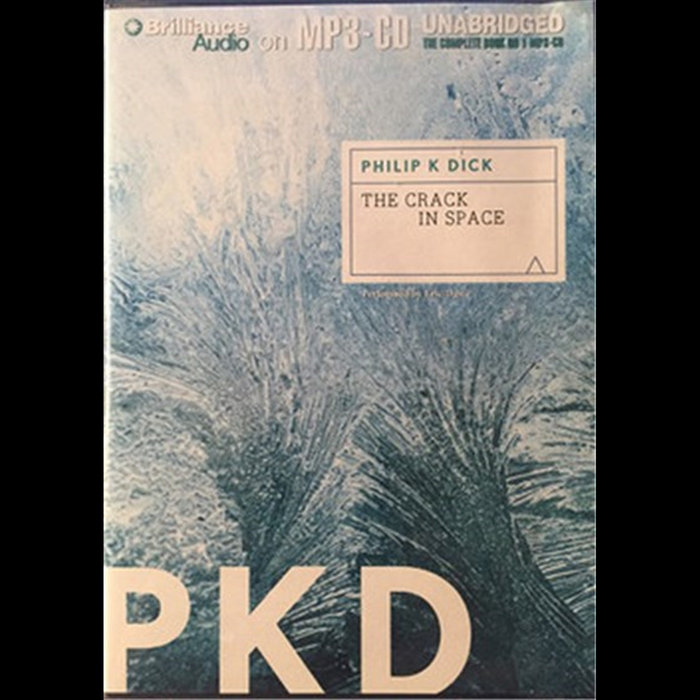 The Crack In Space Philip K. Dick