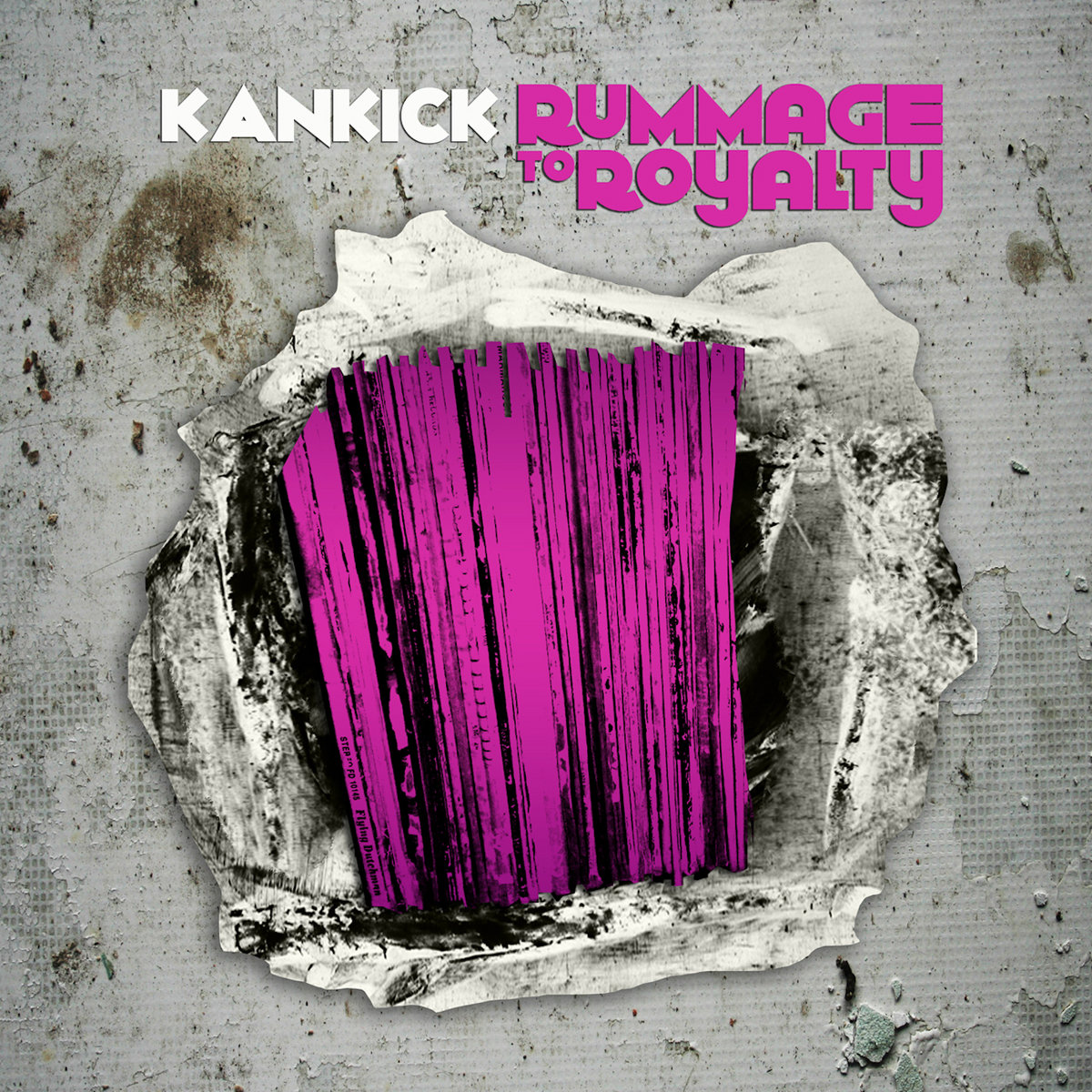 Rummage To Royalty | OfficialKanKick