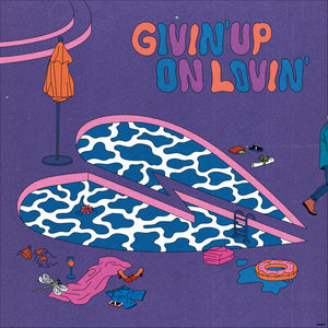 Givin' Up On Lovin' (feat. NoMBe) cover