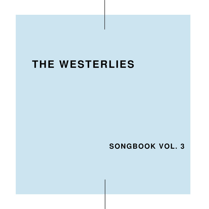 Songbook, Vol. 3 | The Westerlies