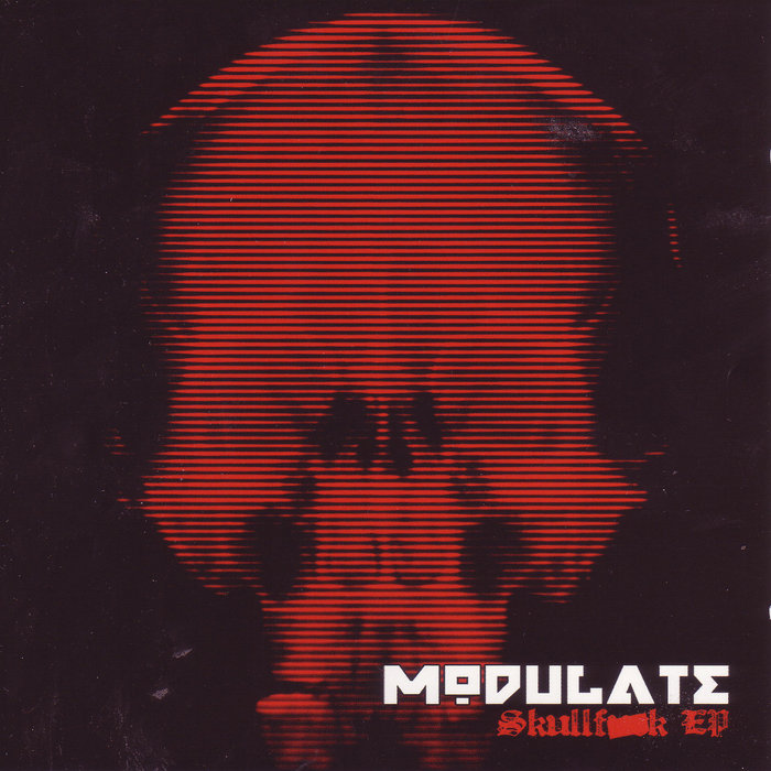 Pressurehead / UK Skullfuck 【希少レコード】 Skullfuck E.P. | Modulate | Infacted Recordings