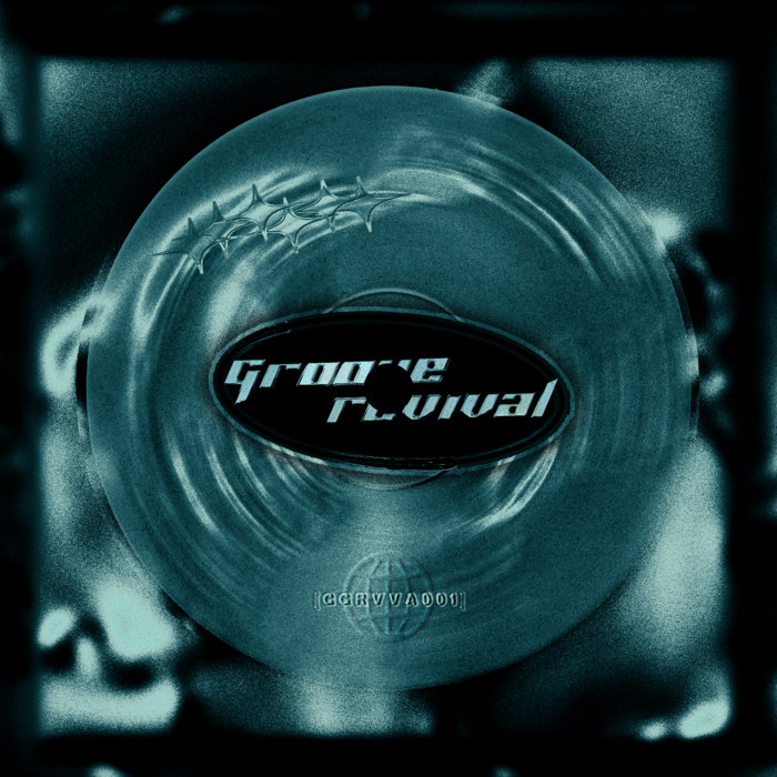 [GRRVVA001] | Groove Revival