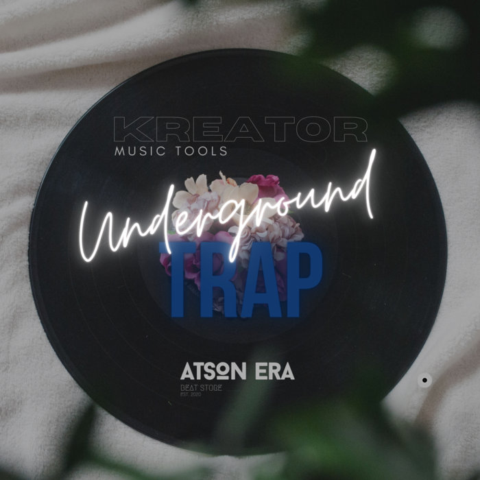 "Underground Trap" Essentials Kreator Music Tools
