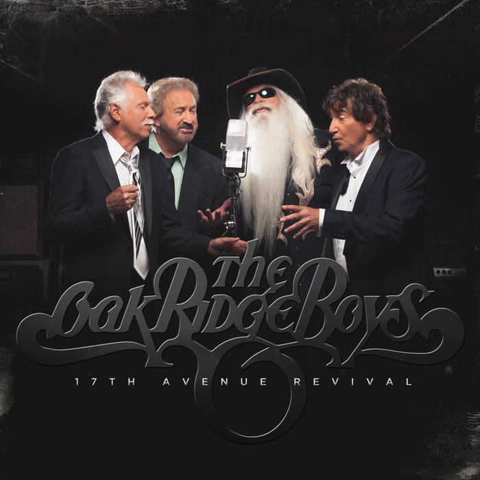 17th Avenue Revival | The Oak Ridge Boys