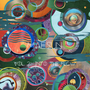 MAE.SUN — Vol. 2: Into The Flow