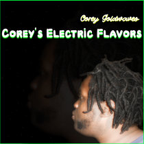 Corey's Electric Flavors cover art
