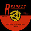 Respect (DJ A-L Pump Up The Base Remix)