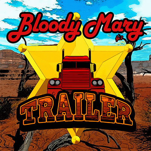 Bloody Mary Trailer