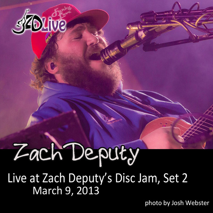 Zach Deputy's Suwannee Disc Jam, Set 2 Zach Deputy