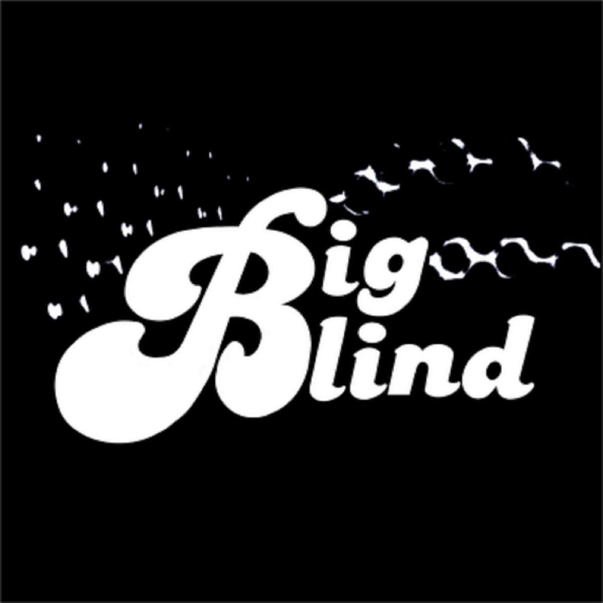 Big Blind (Ep) | Big Blind