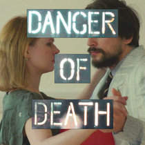 'Danger of Death' Single cover art