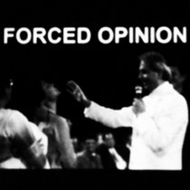 Forced Opinion Demo cover art