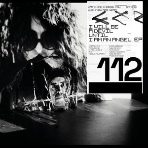 Chris Liebing, Nicole Moudaber - I Will Be A Devil Until I Am An Angel EP cover
