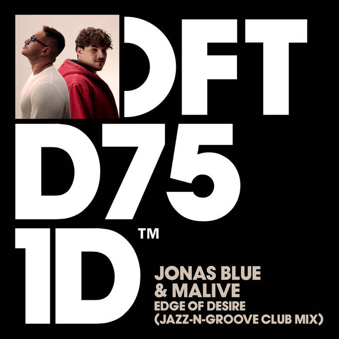 Edge of Desire (Jazz-N-Groove Extended Club Mix) | Jonas Blue