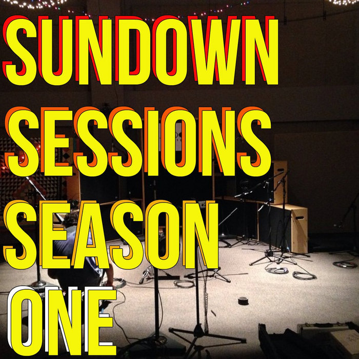 Sundown Sessions Compilation Sundown Sessions