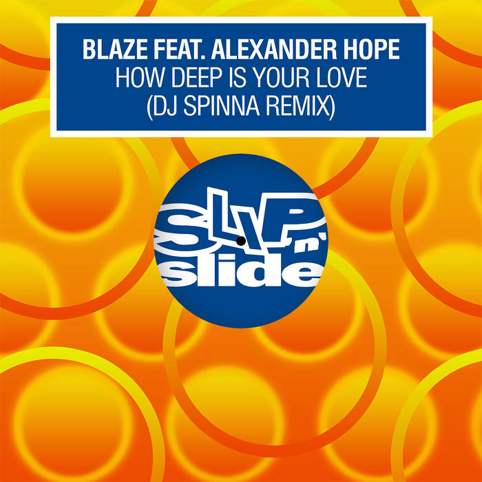 米12 Blaze How Deep Is Your Love SHL1036PROMO Shelter Records (3) /00250 How Deep Is Your Love | Blaze featuring Alexander Hope | Blaze
