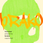 Traumer pres. Brako - Captured
