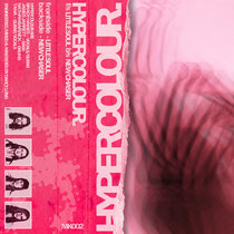 Hypercolour — Cassette Material