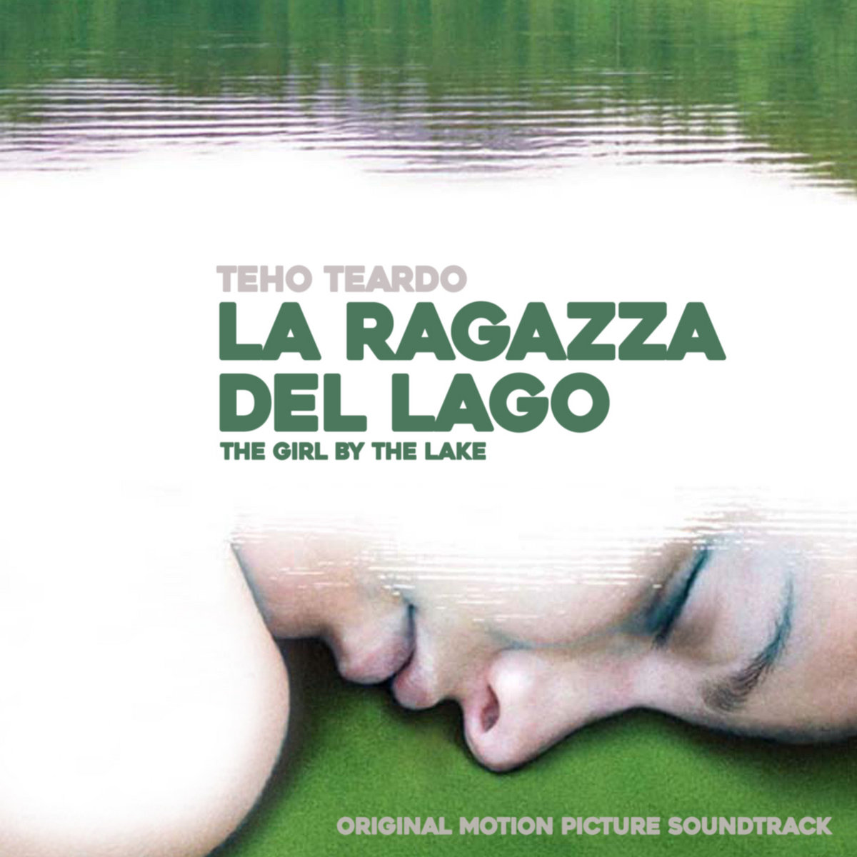 La ragazza del lago - The Girl by The Lake (Original Soundtrack