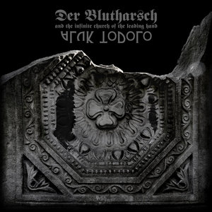 A CollaborationAluk Todolo & Der Blutharsch and the Infinite Church of the Leading Hand cover