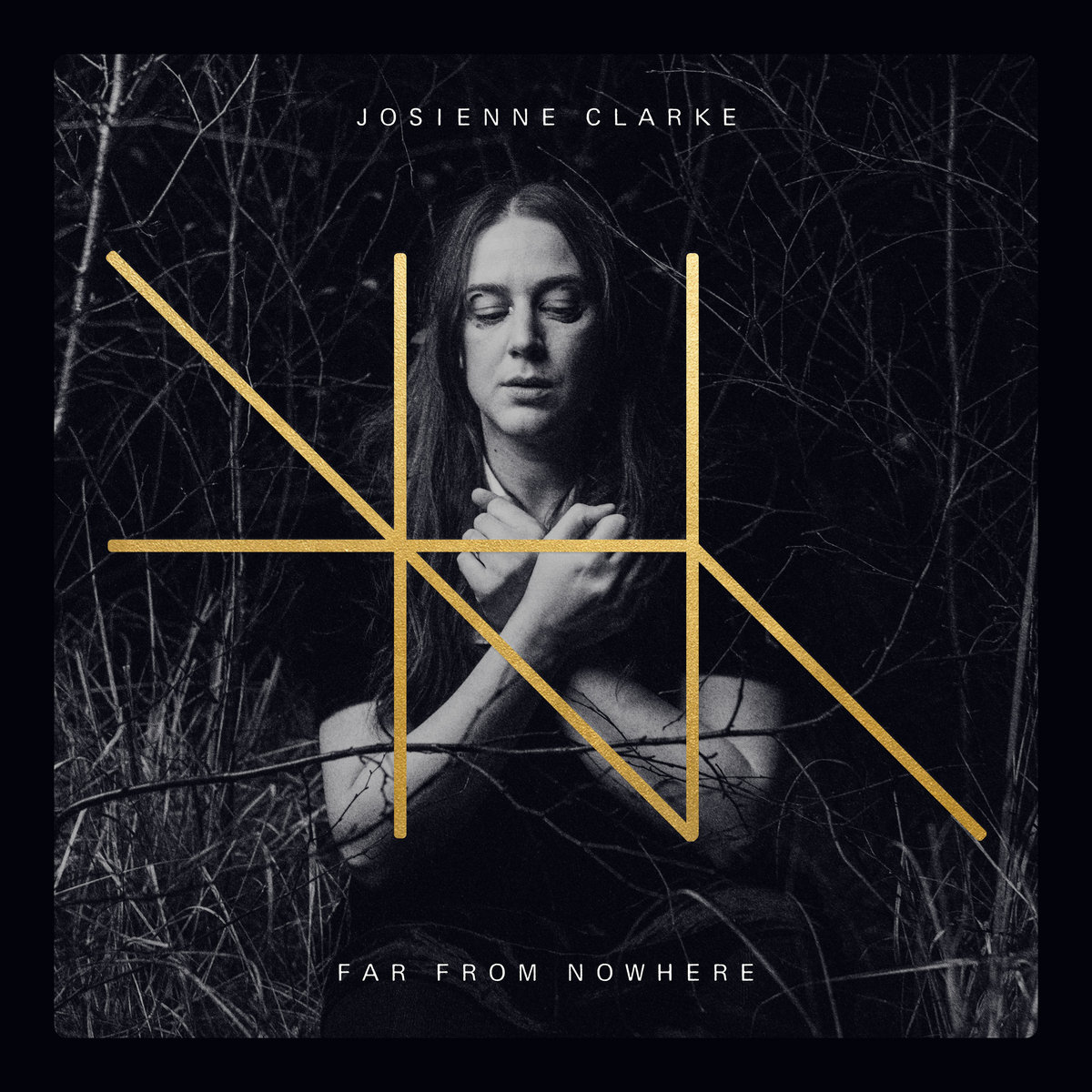 Far From Nowhere | Josienne Clarke