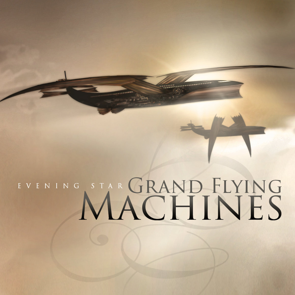 Grand Flying Machines | Evening Star