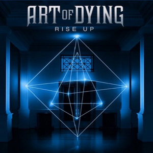 Art of Dying — Rise Up Album