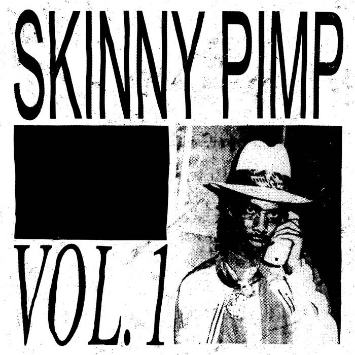 Vol. 1 | Skinny Pimp | Memphis Rap collection