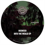 SUBALT014 - Bisweed - Into The Weald EP