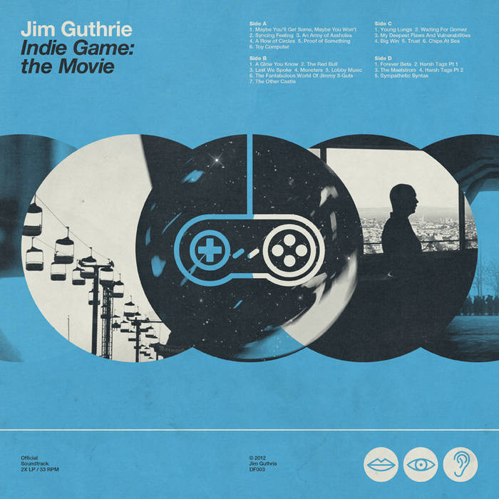 Indie Game The Movie Soundtrack Jim Guthrie