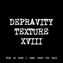 DEPRAVITY TEXTURE XVIII [TF00751] [FREE] cover art