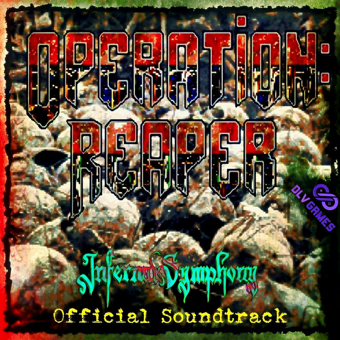 Operation: Reaper - Full Official Soundtrack (DOOM II .WAD