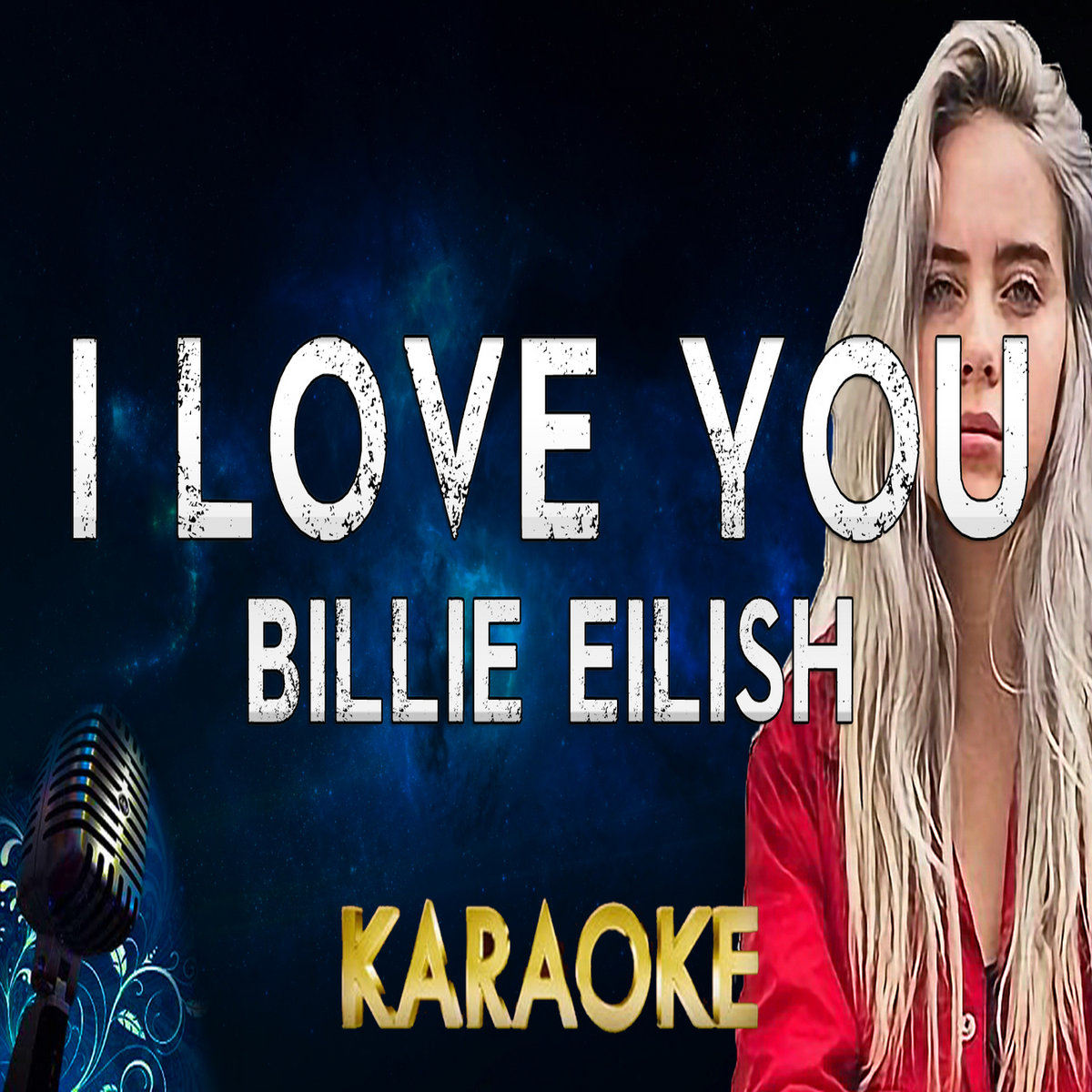 Billie Eilish - i love you (Instrumental) | MegaBackingTracks |  MegaKaraokeSongs