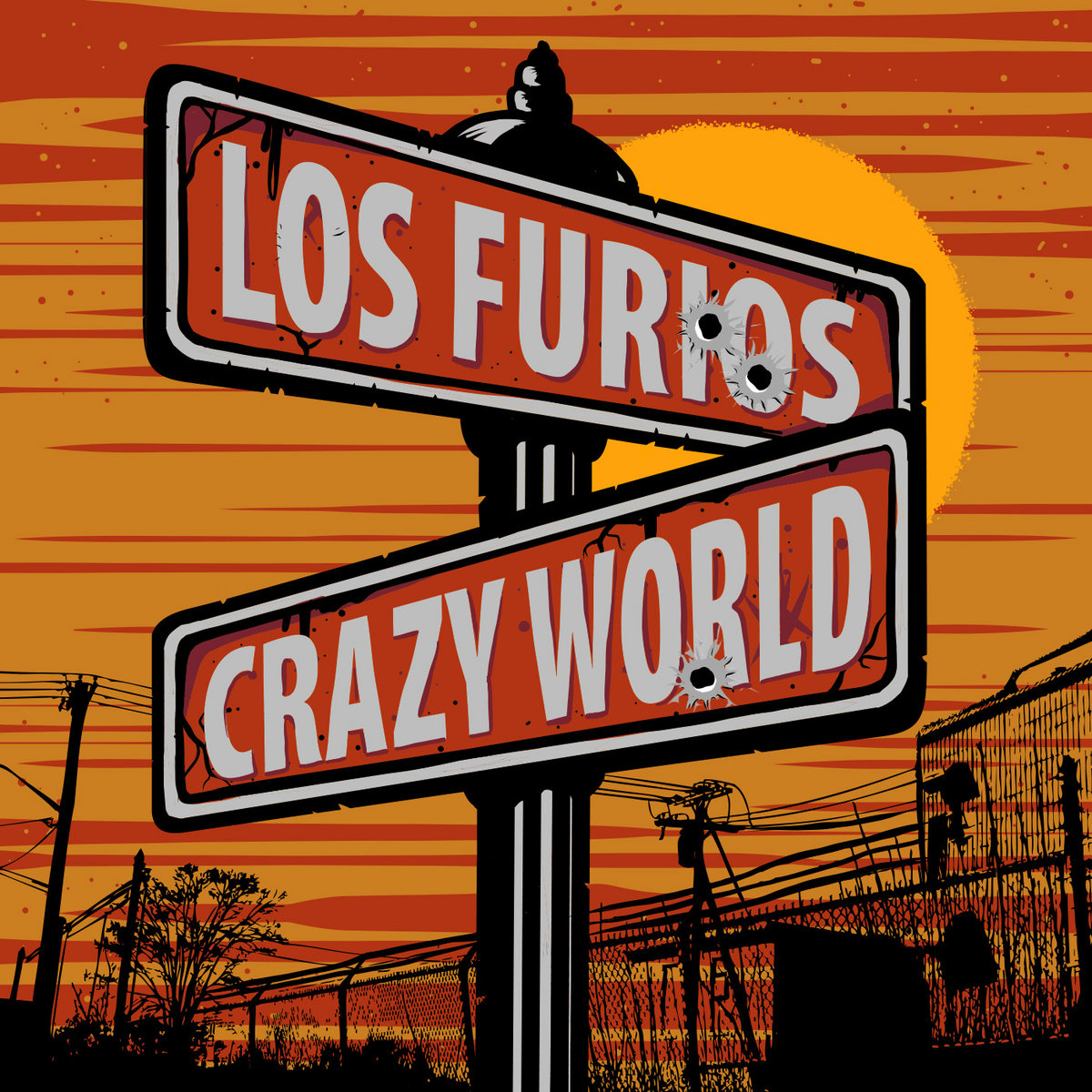 Crazy World Los Furios