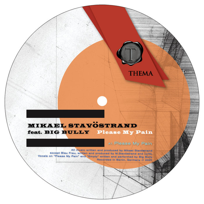 THEMA006] Please My Pain | Mikael Stavostrand | Thema Recordings