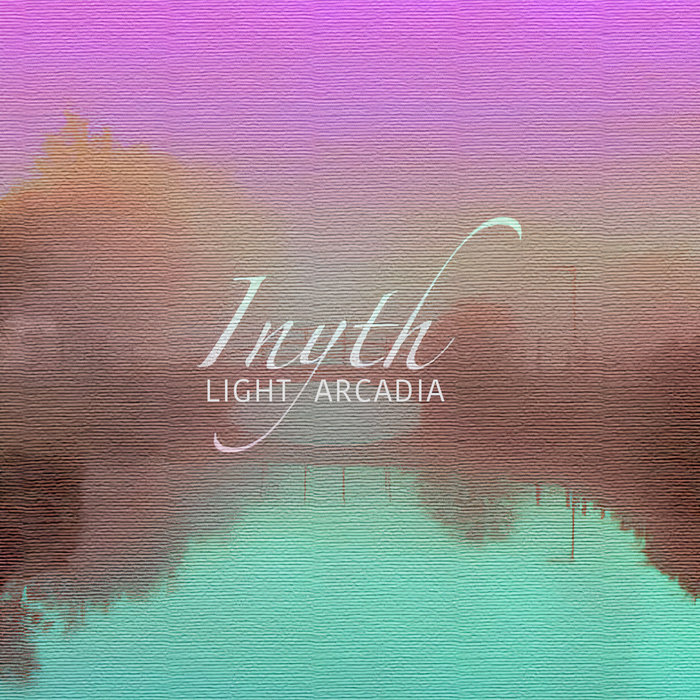 Light Arcadia (acoustic) | INYTH
