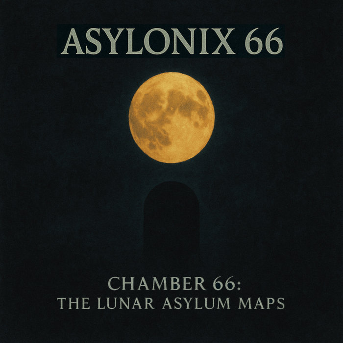 Pochette de Chamber 66: The Lunar Asylum Maps par Asylonix 66