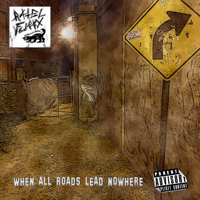 When All Roads Lead Nowhere Ratel Furax