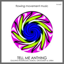 [FMM407] Tell Me Anthing cover art