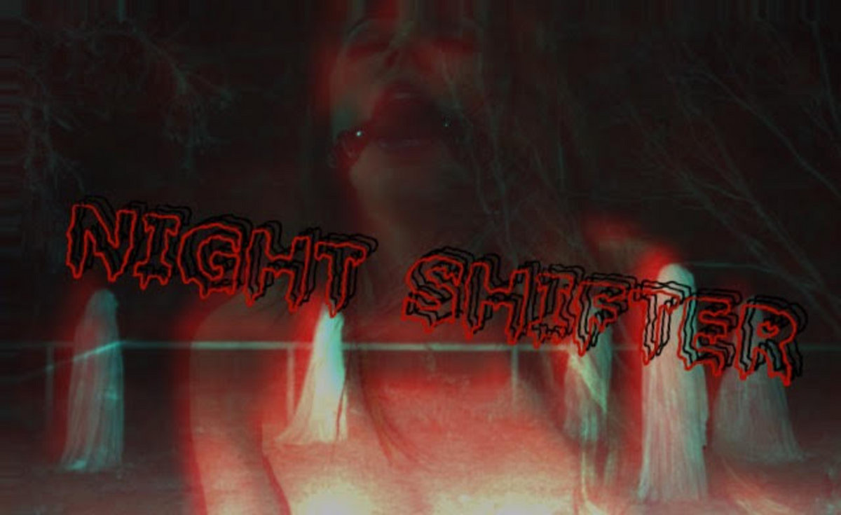 Night Shifter Night Shifter