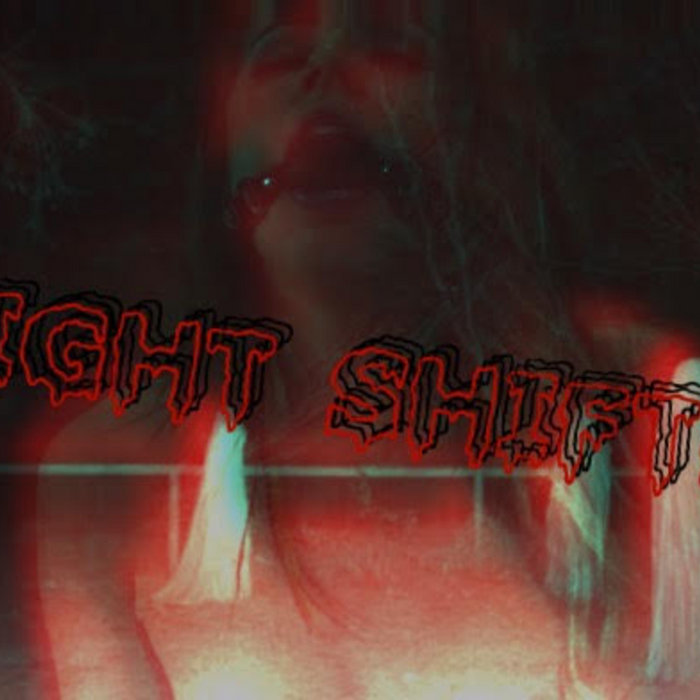 Night Shifter Night Shifter