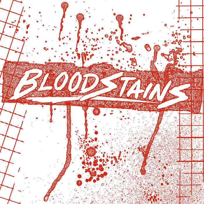 BLOODSTAINS 15枚 ST LP | Bloodstains | Drunken Sailor Records
