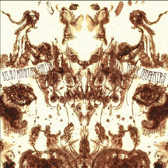 Dark Daughters Ep Blind Mountain Holler